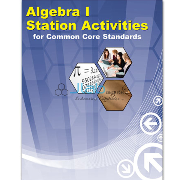 Algebra I Station Activities for Common Core Standards